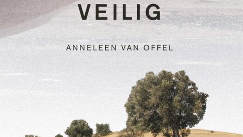 ‘Hier is alles veilig’ van Van Offel is een debuut op de vlakte