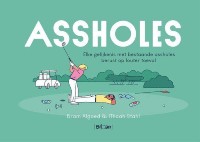 Assholes - Bram Algoed & Micah Stahl