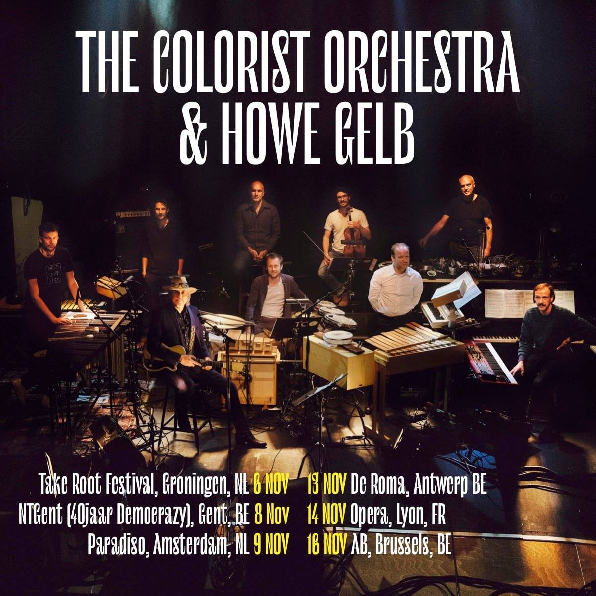 The Colorist Orchestra & Howe Gelb ,Stadsschouwburg (takerootdowntown) Groningen,(06/11/2021)