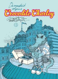 cover van strip De mensheid volgens Crocodile Charley