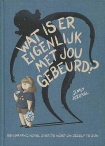 cover strip Wat is er eigenlijk met jou gebeurd?