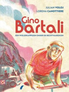 stripcover Gino Bartali: Een wielerkampioen onder de rechtvaardigen