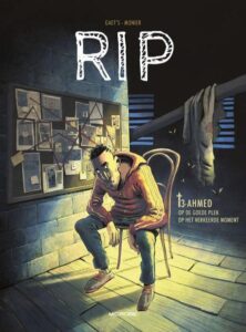 stripcover RIP 3 : Ahmed - Op de goede plek op het verkeerde moment