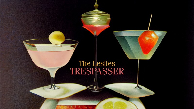 Het puike debuut van The Leslies: Trespasser is geen indringer, maar een welkome gast