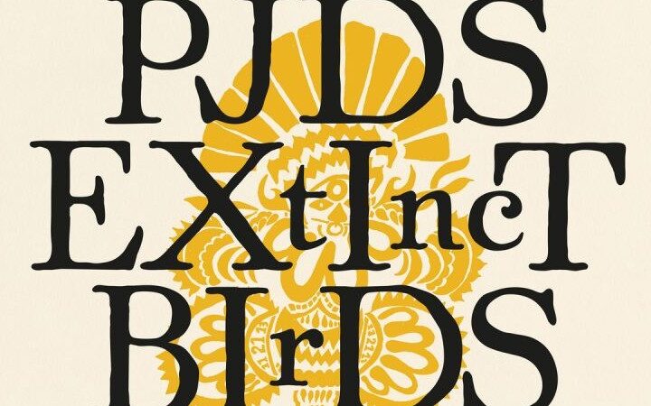 PJDS, 'Extinct birds'